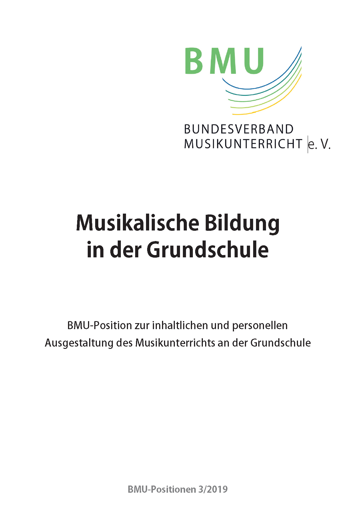 BMU-Positionspapier zur Musikalischen Bildung in der Grundschule von 2019